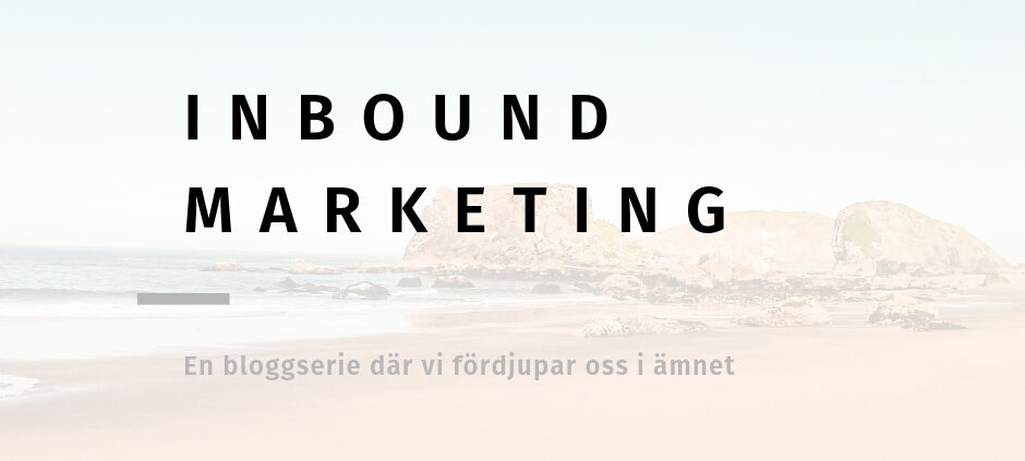 vad är inbound marketing?