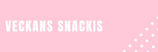 veckans snackis